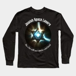 Jewish Space Lasers v1 Long Sleeve T-Shirt